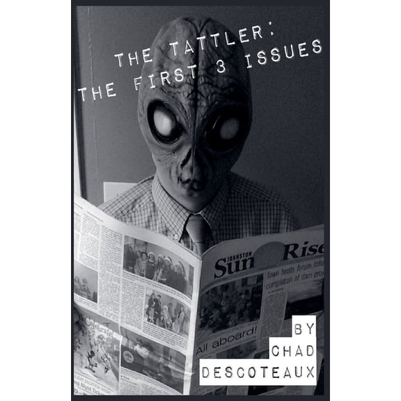 The Tattler: The First 3 Issues, (Paperback)