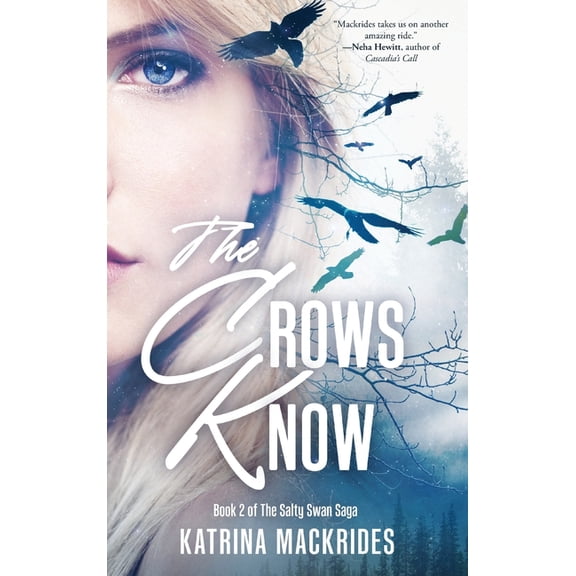 The Salty Swan Saga The Crows Know, Book 2, (Hardcover)