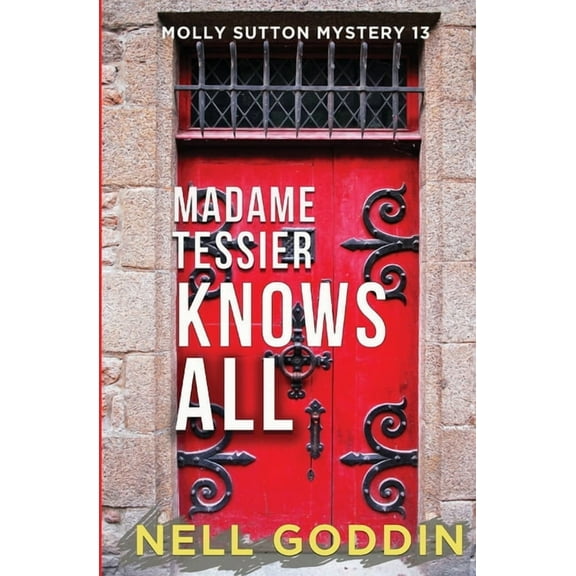 Madame Tessier Knows All, (Paperback)