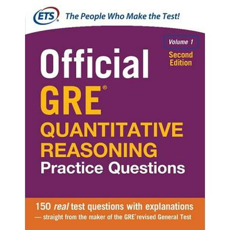 Official GRE Quantitative Reasoning Practice Questions, Second Edition, Volume 1 -