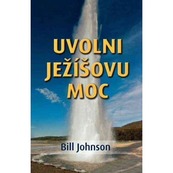 Release the Power of Jesus (Czech) (Paperback)