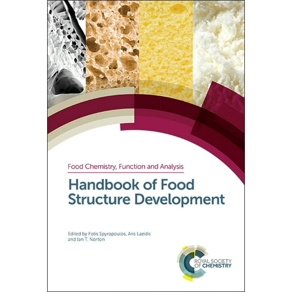 Food Chemistry, Function and Analysis Handbook of Food Structure Development, Book 18, (Hardcover)