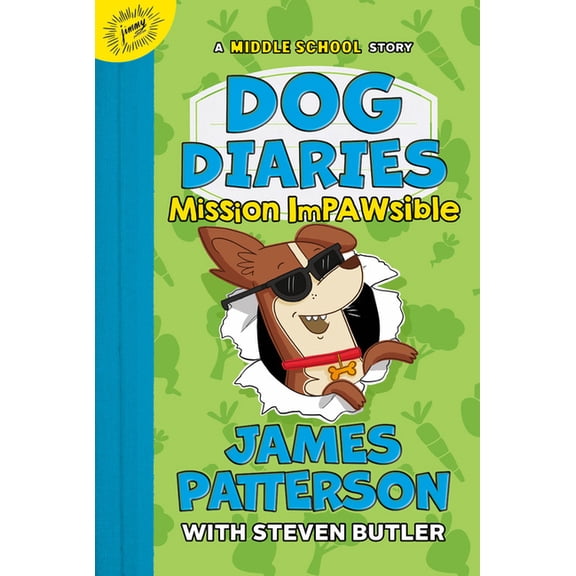Dog Diaries Dog Diaries: Mission Impawsible: A Middle School Story, Book 3, (Hardcover)