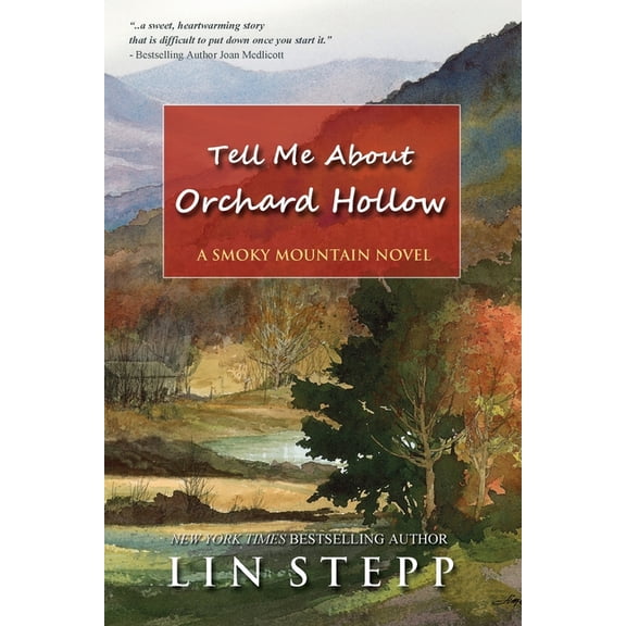 Tell Me About Orchard Hollow, (Paperback)