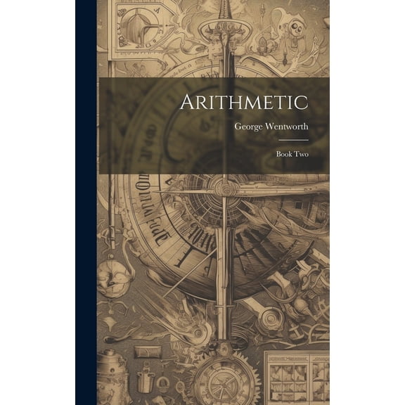 Arithmetic : Book Two (Hardcover)