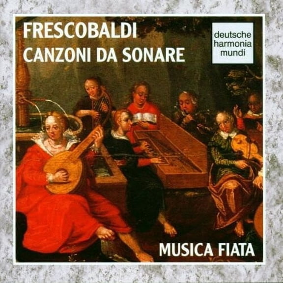 Friscobaldi / Wilson - Canzoni Da Sonare - Music & Performance - CD
