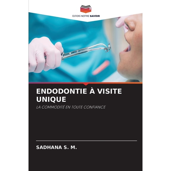 Endodontie Ã Visite Unique, (Paperback)
