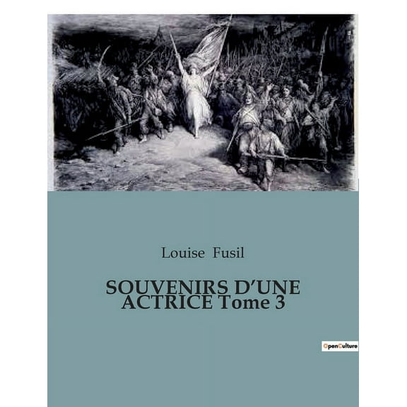SOUVENIRS D'UNE ACTRICE Tome 3, (Paperback)