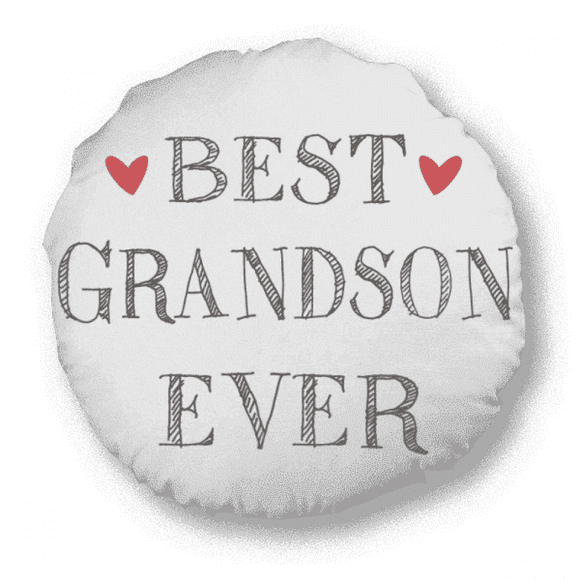 Best grandson ever Quote Relatives Round Throw Pillow Home Decoration Cushion