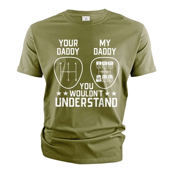 Men's Funny car guy T-shirt manual shift your daddy my daddy tee shirt garage tee
