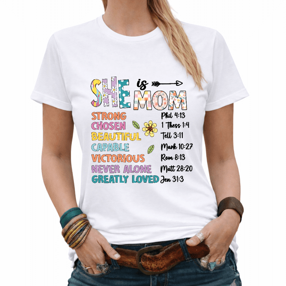 Mother's Day Gift Christian Mom Strong Chosen Beautiful Graphic Tees Womans Tshirt Tops Black/White S-5XL