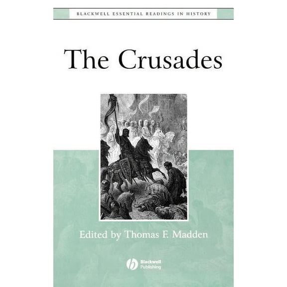Blackwell Essential Readings in History Crusades, (Hardcover)