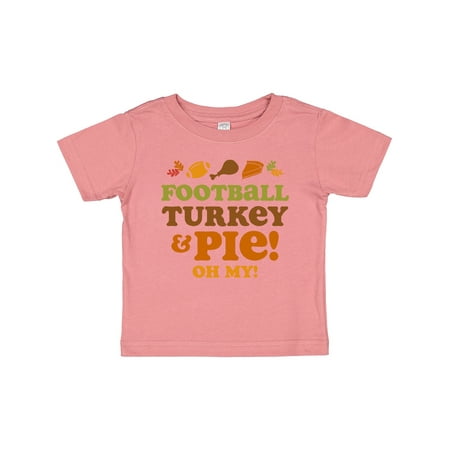 

Inktastic Football Turkey and Pie Gift Baby Girl T-Shirt