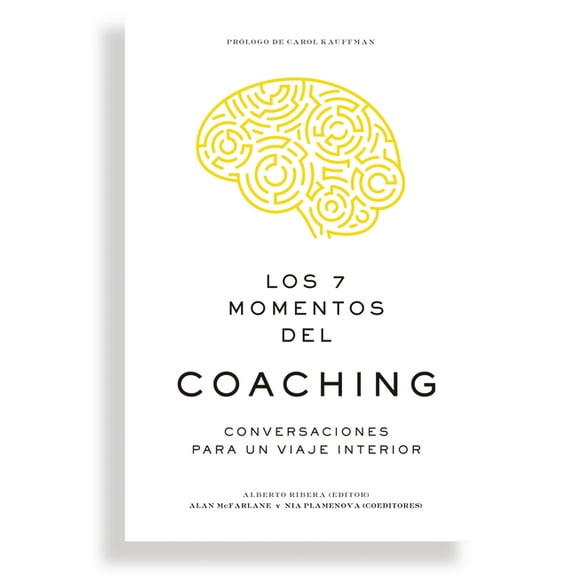 Los 7 Momentos del Coaching (7 Moments of Coaching Spanish Edition), (Paperback)