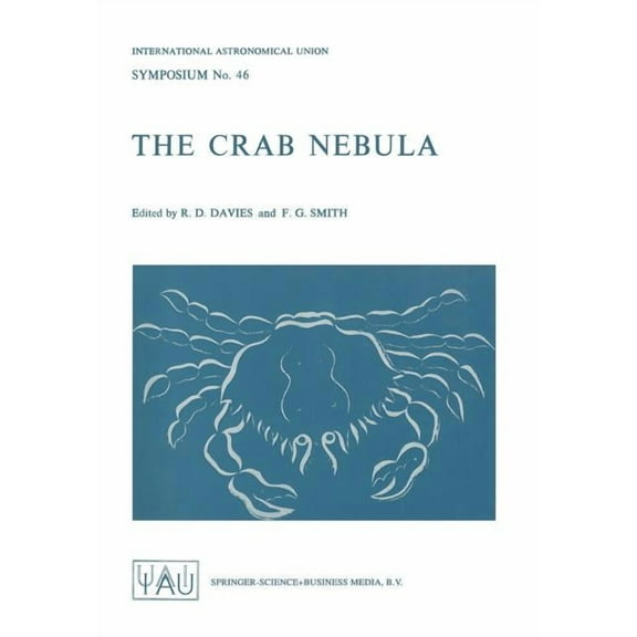 International Astronomical Union Symposi The Crab Nebula, Book 46, (Paperback)