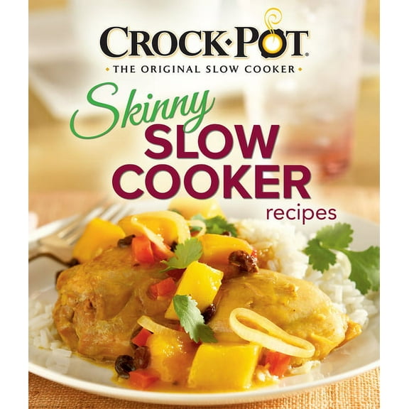 Crockpot Skinny Slow Cooker Recipes (Paperback)