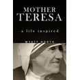 thumbnail image 1 of Pre-Owned Mother Teresa: A Life Inspired (Paperback) 1622784812 9781622784813, 1 of 1