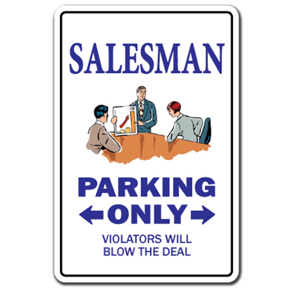 SALESMAN Sign sales selling sold parking signs car equipment travelling