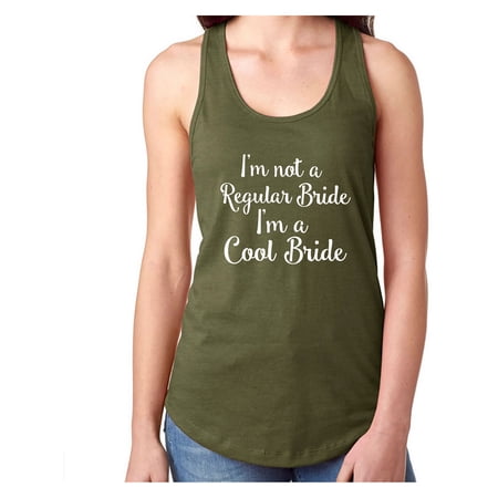 I m not a Regular Bride I m a Cool Bride Racerback Tank