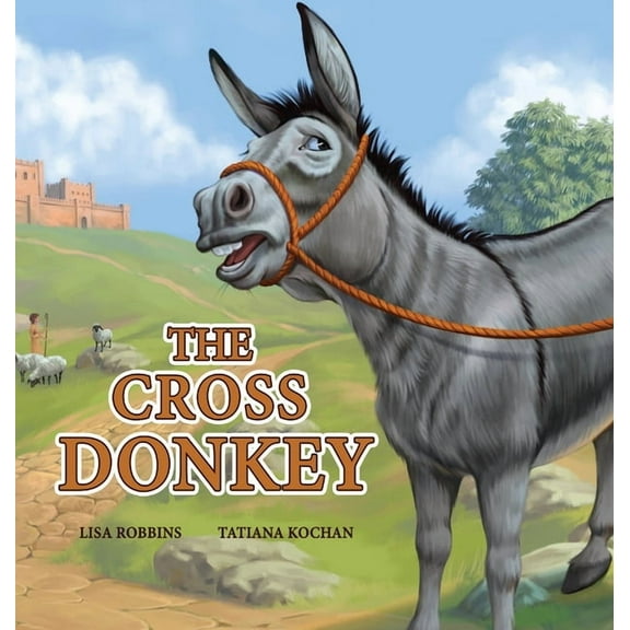 The Cross Donkey, (Hardcover)