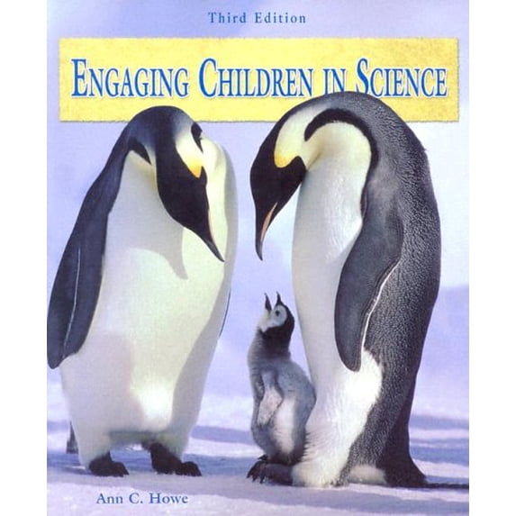 Pre-Owned Engaging Children in Science (3rd Edition), 9780130406743, 0130406740, Paperback, 3 edition