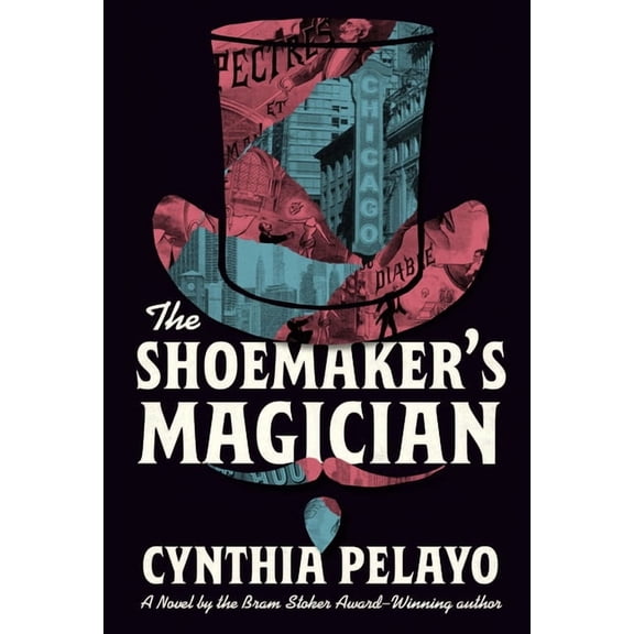 Chicago Saga The Shoemaker's Magician, (Paperback)