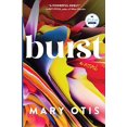 thumbnail image 1 of Pre-Owned Burst: A Novel, 9781958506011, 195850601X, Paperback, LCCN 2022939277 edition, 1 of 1