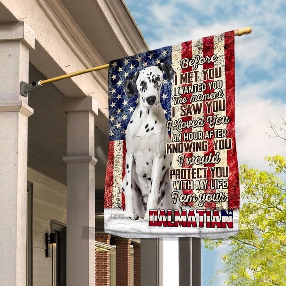 American Flag I Am Your Dalmatian Dog Flag Proud House Flag, Double-Sided Decorative Outdoor Flag, Patriotic Polyester Yard Flag 29.5 x 39.5 in