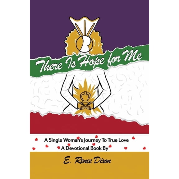 There is Hope for Me: A Single Woman's Journey to True Love (Paperback)