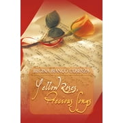 Yellow Roses, Precious Songs (Paperback)