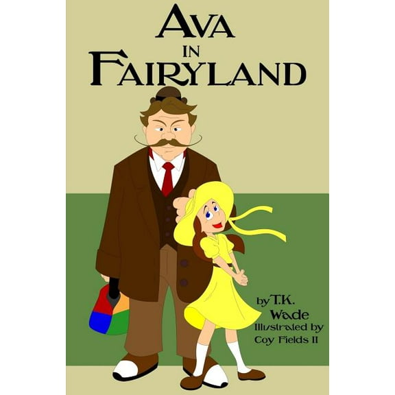 Ava in Fairyland, (Paperback)