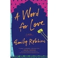 thumbnail image 1 of Pre-Owned A Word for Love (Paperback) 0399185852 9780399185854, 1 of 1