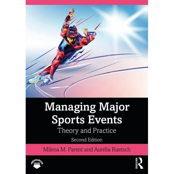 Managing Major Sports Events: Theory and Practice, (Paperback)