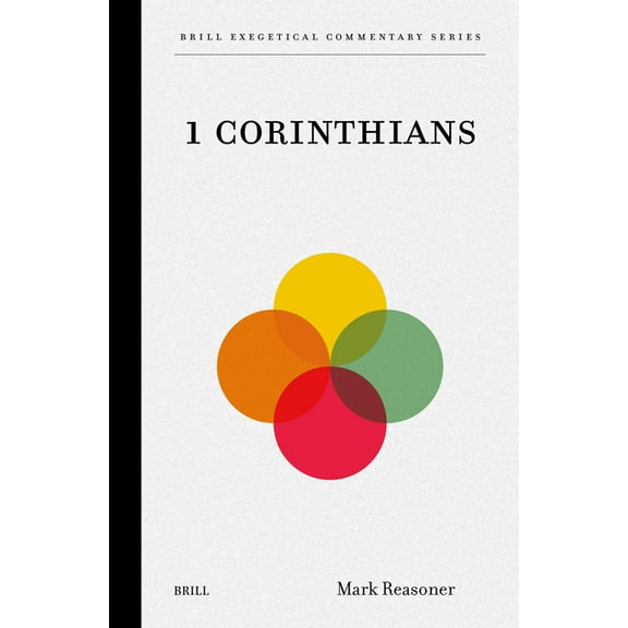 Brill Exegetical Commentary 1 Corinthians, Book 3, (Hardcover)