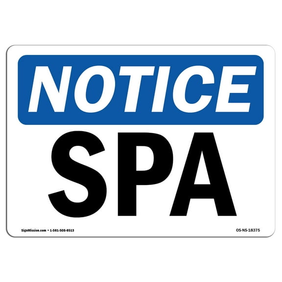 OSHA Notice Sign - Spa | Decal | Protect Your Business, Construction Site, Warehouse & Shop Area | Made in the USA