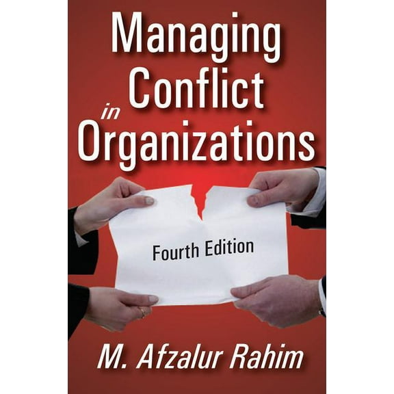 Managing Conflict in Organizations (Hardcover)