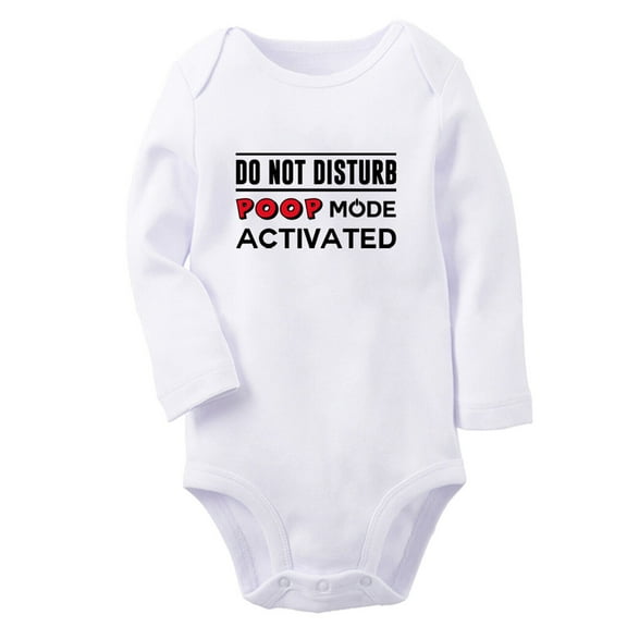Do Not Disturb Poop Mode Activated Funny Rompers, Newborn Baby Unisex Bodysuits, Infant Jumpsuits, Toddler 0-12 Months Kids Long Sleeves Oufits (White, 6-12 Months)