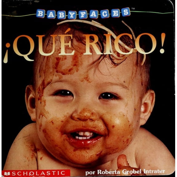 Pre-Owned Que Rico! = Eat! (Board book) 0439390788 9780439390781
