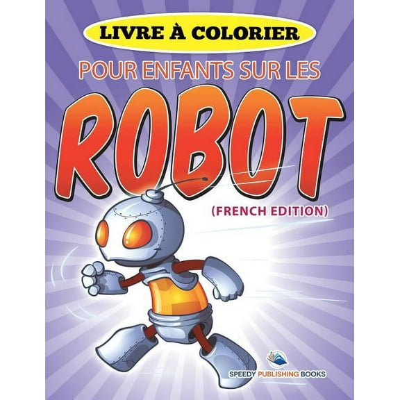 Livre Ã  Colorier Pour Enfants Sur La Cuisine (French Edition), (Paperback)