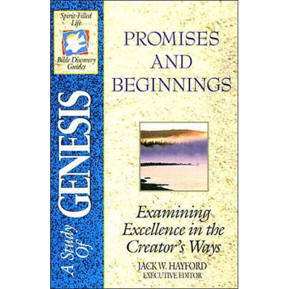 Pre-Owned The Spirit-Filled Life Bible Discovery Series: B1-Promises and Beginnings (Paperback) 0840785151 9780840785152