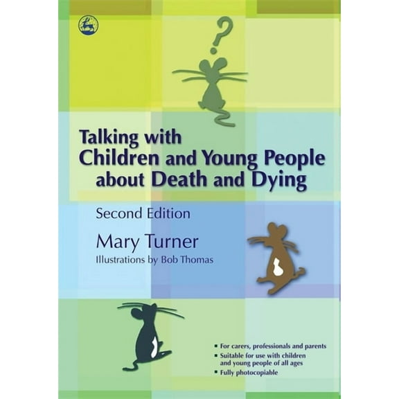 Talking with Children and Young People about Death and Dying: Second Edition, (Paperback)