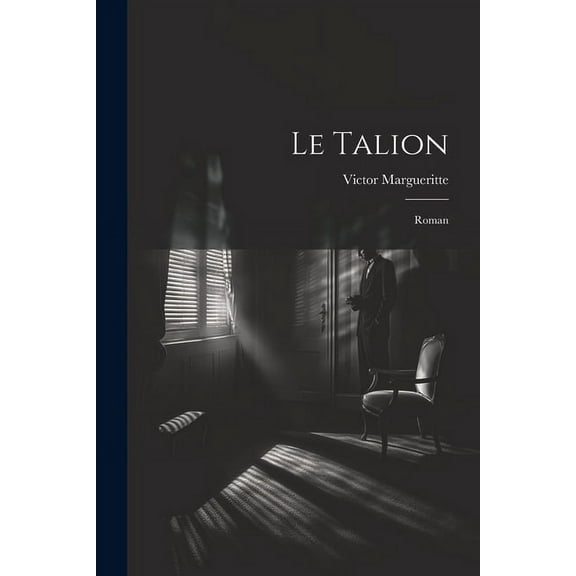 Le talion; roman (Paperback)