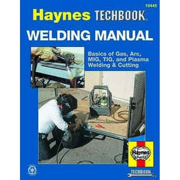 Haynes 10445 Repair Manual Welding; English; Paper Format