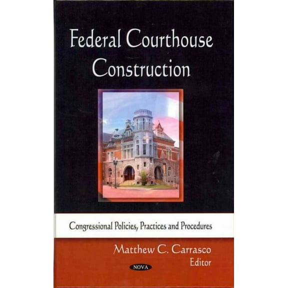 Federal Courthouse Construction