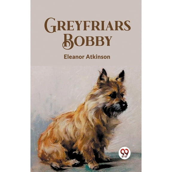 Greyfriars Bobby, (Paperback)