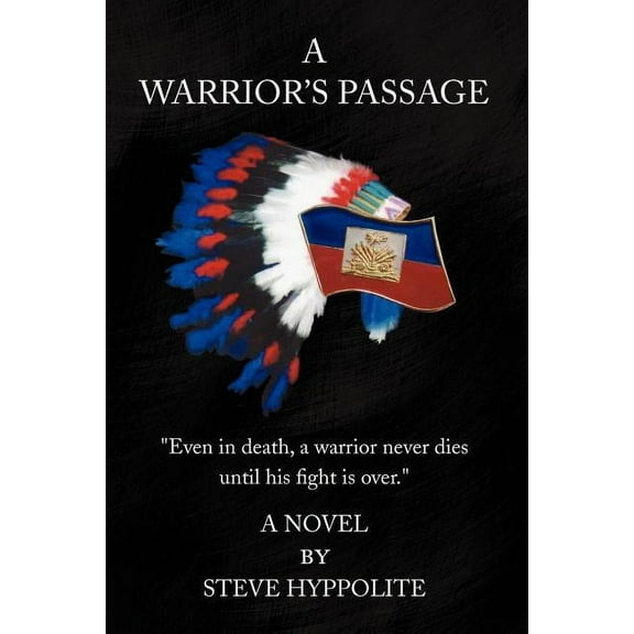 A Warrior's Passage, (Paperback)
