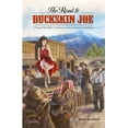 thumbnail image 1 of Pre-Owned The Road to Buckskin Joe (Paperback) 069222999X 9780692229996, 1 of 1
