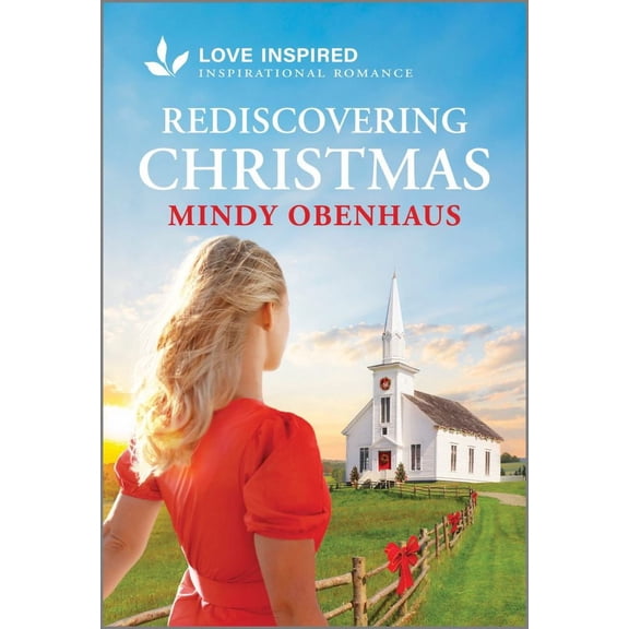 Mindy Obenhaus: Rediscovering Christmas: An Uplifting Inspirational Romance (Paperback)