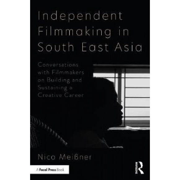 Film Indépendant en Asie du Sud-Est : Conversations avec des Réalisateurs sur la Construction et le Soutien d'Une Carrière Créative