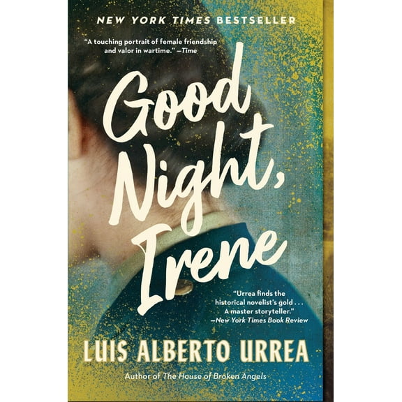 Pre-Owned Good Night, Irene (Paperback) 0316265950 9780316265959